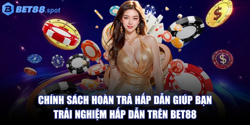 Bet88 🌟 Nhà Cái Bet88 paignton - Link Đăng Nhập bet88 SPOT 08/2025 35 Chính sách hoàn trả hấp dẫn giúp bạn trải nghiệm hấp dẫn trên Bet88