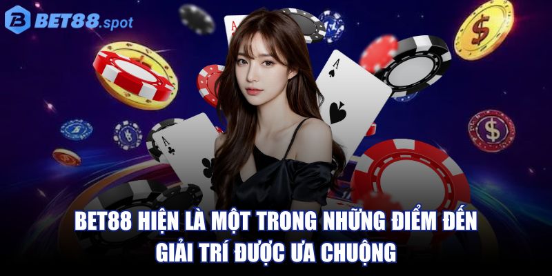 Bet88 🌟 Nhà Cái Bet88 paignton - Link Đăng Nhập bet88 SPOT 08/2025 29 Bet88 hiện là một trong những điểm đến giải trí được ưa chuộng